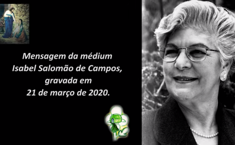 Orientação Espiritual para o momento que o Brasil vive, com a médium Isabel Salomão de Campos